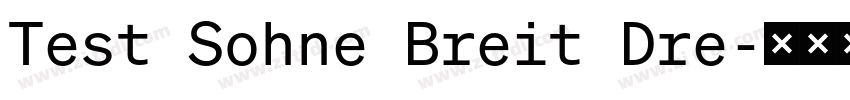 Test Sohne Breit Dre字体转换